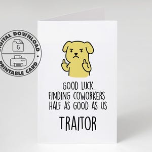Carte amusante pour collègue traître d'adieu téléchargement immédiat bonne chance pour trouver des collègues à moitié bons cadeau de départ du bureau imprimable