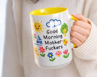 Good Morning Mother Fuckers Mug, Doodle Art Coffee Cup
