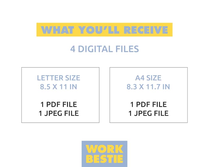K&ouml;nnte beinhalten: Ein Bild mit dem Text &bdquo;WAS SIE ERHALTEN&ldquo; und &bdquo;4 DIGITALE DATEIEN&ldquo;. Es listet &bdquo;LETTER SIZE 8,5 x 11 Zoll&ldquo; und &bdquo;A4 GR&Ouml;SSE 21,0 x 29,7 cm&ldquo; mit je 1 PDF- und 1 JPEG-Datei auf. Der untere Teil des Bildes zeigt &bdquo;WORK BESTIE&ldquo;.