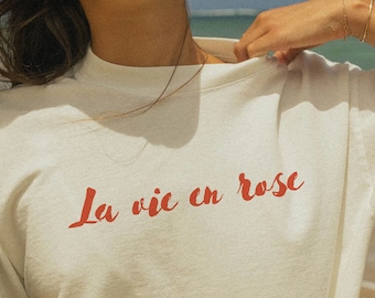 La Vie en Rose T-Shirt: Vintage French Floral Graphic Tee