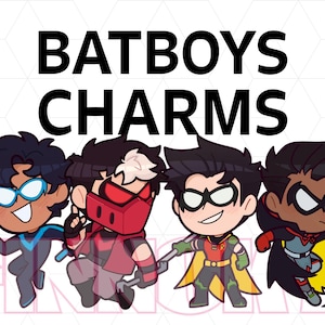 May include: Four chibi-style character illustrations arranged in a row with the text BATBOYS CHARMS above them. The characters wear superhero costumes in blue, red, and yellow, featuring masks, capes, and various accessories in a cartoon art style.
