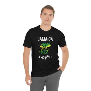 Jamaica Tshirt  Jamaica Palm Tree tee Jamaica love Jamaica my place Shirt Unisex Jamaica shirt Gift for yardie