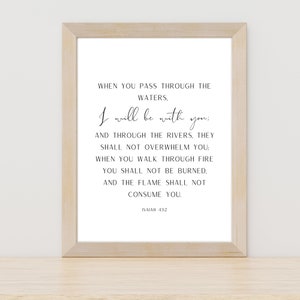 Isaiah 43:2 Print, I Will Be With You Printable, Christian Wall Decor, Scripture Wall Art, Through the Fire Verse
