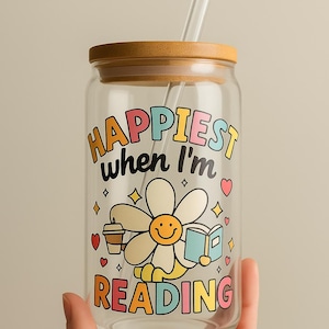 Happiest When I am Reading Glass Cup, Reader Gifts, Reader Cup, Bachelorette Party Gifts, Modern Glass Cup, Bookish Glass Can, Bookish Gifts