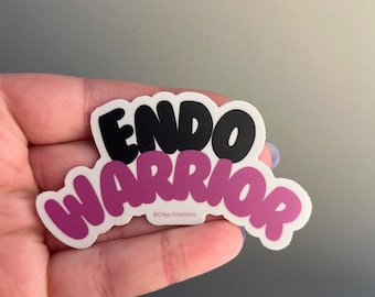 Endo Warrior Sticker, Endometriosis Awareness, Chronic Illness Gift