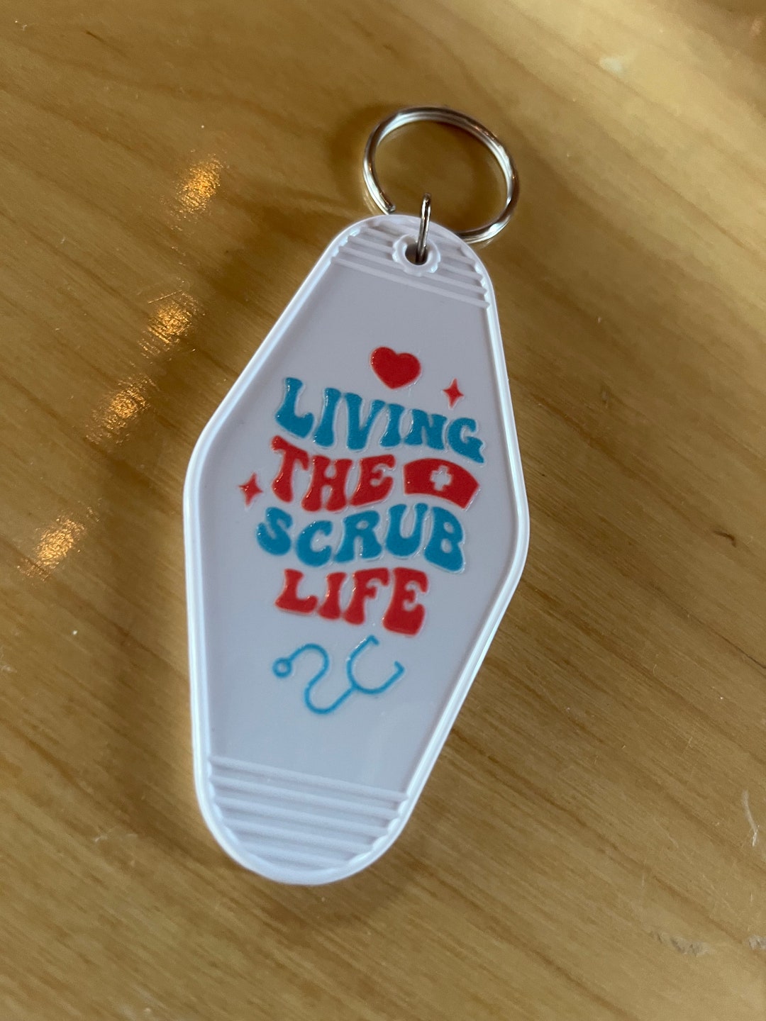 Nurse Life Keychain, Living the Scrub Life Motel Keychain, Nurse