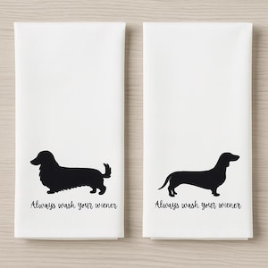 Funny Dachshund Dish Towel – &quot;Always Wash Your Wiener&quot; | Wiener Dog Tea Towel | Long Haired & Smooth Doxie Kitchen Towel | Doxie Towel Decor