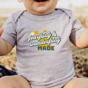 Gender Neutral Christian Onesie Fearfully and Wonderfully Made Toddler Shirt I Christian Baby Gift Christian Toddler Shirt Catholic Baby