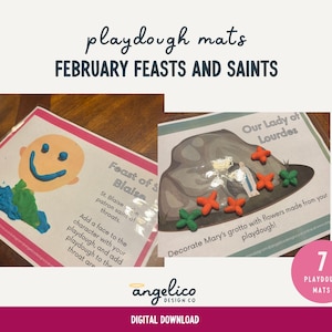 May include: Two printable playdough mats featuring religious themes. The first mat shows a saint with a smiling face and the text "Feast of St. Blaise". The second mat shows a cave with the text "Our Lady of Lourdes" and a grotto decorated with flowers.