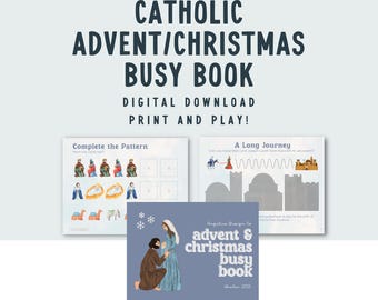 May include: A blue and white printable Advent and Christmas busy book with a cover image of Mary and Joseph. The book includes activities like completing patterns and tracing a journey.