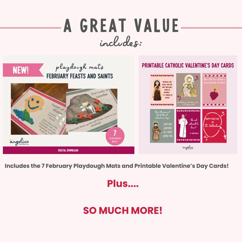 May include: A digital download for Catholic Valentine's Day includes 7 printable playdough mats featuring February feasts and saints, and printable Valentine's Day cards with religious themes. The cards feature illustrations of saints and religious symbols.