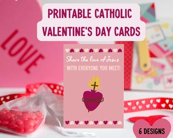 May include: Printable Catholic Valentine's Day cards with a pink background and a heart with thorns and a cross on top. The text says "Share the love of Jesus with everyone you meet!" and "6 Designs PDF".