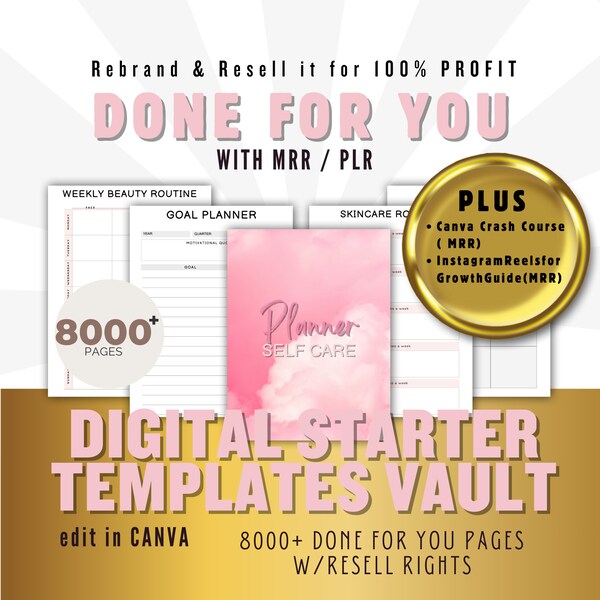 Unlock Passive Income: Digital Starter Templates Vault with MRR / PLR, 8000+ Pages Done For You Canva Templates Bundle, Commercial Use