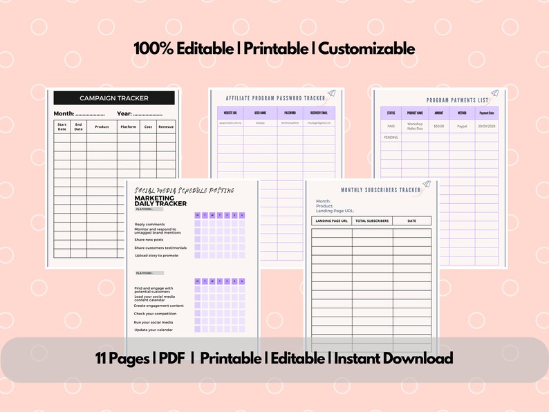 Op de afbeelding: Een verzameling afdrukbare digitale planners met een roze achtergrond. De planners bevatten een campagnetracker, een wachtwoordtracker voor affiliateprogramma's en een social media-schema. De tekst luidt "100% Editable | Printable | Customizable" en "11 Pages | PDF | Printable | Editable | Instant Download".
