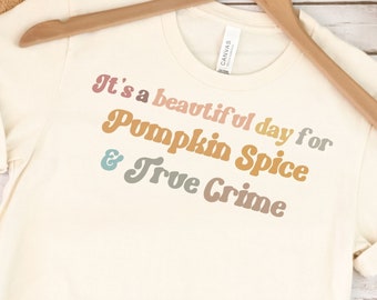 Fueled By True Crime, True Crime Shirt, Tshirt for True Crime Junkie, True Crime T Shirt, Gift for True Crime Lover, Crime Movies Shirt