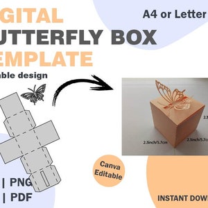 May include: A printable template for a butterfly-shaped box. The template is scalable and can be used to create a box that is 5.7 cm wide by 5.7 cm long by 5.7 cm high. The template is available in SVG, PNG, DXF, and PDF formats. The template is editable in Canva.