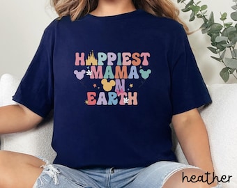 Camiseta "La mamá más feliz del mundo", camiseta "Mamá Disney", camiseta familiar Disney a juego, camiseta de vacaciones en Disneyland, camiseta "Castillo bonito" para el Día de la Madre, D043