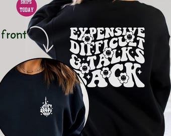 Lustiges freches Sweatshirt, Teures schwieriges Gespräche zurück Shirt, niedliches sarkastisches Outfit, trendiges Grafik-T-Shirt, ästhetisches Shirt, K367