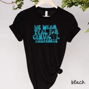 Shirt baarmoederhalskanker bewustzijn, T-shirt eierstokkanker, shirt Teal lint, shirt kanker ondersteuning, ondersteuning shirt eierstokkanker, shirt Warrior, G006