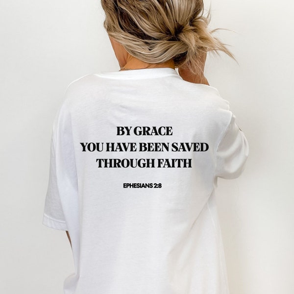 Saved by Grace T-Shirt - Trendy Inspirational Tshirt - Christian Gift Unisex - Saved by Grace - Religious T-Shirt