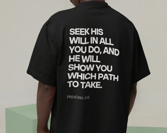 Camiseta de Proverbios 3:6 - Versículos bíblicos inspiradores para tu fe - Camiseta unisex - Camiseta cristiana - Idea de regalo - Jesús