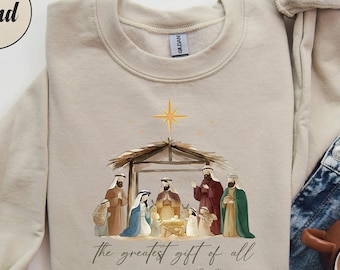 Nativity Scene Christmas Sweatshirt · Christian The Greatest Gift of All Tee · Jesus Birth Matthew 1:21 Sweatshirt