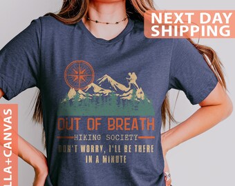 Funny Hiking T-Shirt: Out Of Breath Hiking Society Camper Shirt