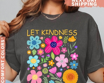 Kindness Bloom Comfort Colors T-Shirt: Retro Floral Mental Health Tee
