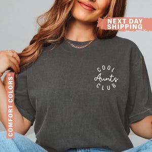 Cool Aunts Club Comfort Colors® Shirt, Cool Aunts Shirt, Favorite Aunt Shirt, Cool Aunts Gift from Niece, New Aunt Tee, Gift for Cool Aunts