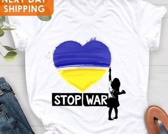 Ukraine Shirt, Stop Ukraine War T-shirt, Stand With Ukraine Shirt, Support Ukraine Shirt, Ukraine Peace Shirt, Stop The War, Gift For Her
