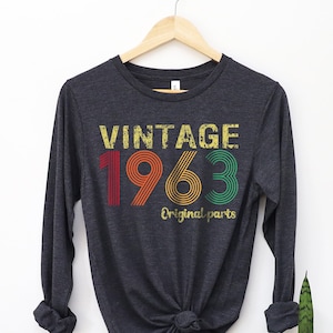 Chemise 62e anniversaire, fête 62e anniversaire, cadeau 62e anniversaire pour femme, chemise à manches longues vintage 1963, cadeau 62e anniversaire pour homme