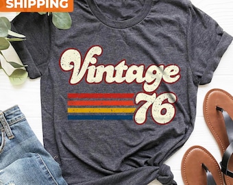 50th Birthday Shirt, Vintage 1976 Shirt, 50th Birthday Woman Shirt, 1976 Shirt,  50th Gift For Women, Retro 1976 Gift Shirt, Born In 1976