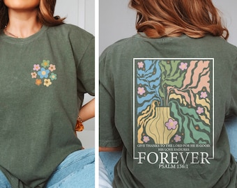 Boho Christian Shirt, Flower Graphic Tee, Women Bible Verse Comfort Colors® T-shirt, Jesus Apparel Vintage Floral Tee, Retro Faith Gift Tee
