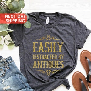Shirt antiek, T-shirt antieke minnaar, shirt antiek verzamelaar, gemakkelijk afgeleid door shirt antiek, grappig antiek cadeau afbeelding 1