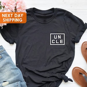 Uncle Square Left Chest T-Shirt, Cool Uncle Shirt, Uncle To Be, Pregnancy Announcement Shirt, Best Uncle Ever, Gift For Uncle, Uncle Shirt