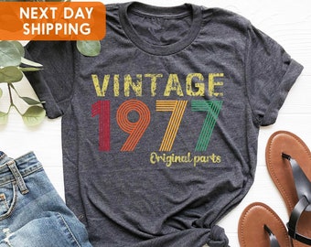 1977 Original Parts Shirt, 48th Birthday Shirt, Retro 1977 Shirt, 48th Birthday Mom Shirt, Classic 1977 Birthday Tee, Vintage 1977 Shirt