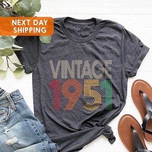74th Birthday Shirt, Vintage 1951 Shirt, 74th Birthday Gift For Men,74th Birthday Tee,74th Birthday Gift For Women,74th Birthday Best Friend