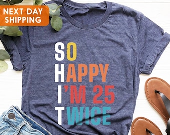 Vintage 1976 Shirt, So Happy I'm 25 Twice Shirt, Birthday Trip Shirt, 50th Birthday Tee, Funny 50th Birthday Shirt, Birthday Gift