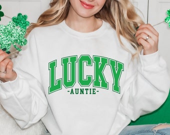 Lucky Auntie Sweatshirt, Saint Patrick's Day Sweatshirt, Cute Lucky Sweater, Shamrock Auntie Sweatshirt, St. Patty's Day Sweater For Aunt