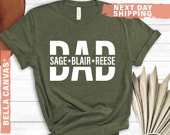 Custom Dad Shirt With Kids Names, Dad T-Shirt, Personalized Dad Shirt, Father's Day Shirt, New Dad Shirt, Daddy Shirt, Birthday Gift Dad Tee