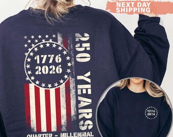 Amerika 250-jähriges Jubiläums-Sweatshirt, 1776–2026 USA-T-Shirt, 250 Jahre Amerika-Shirt, Hemd der amerikanischen Flagge, T-Shirt des Gedenktags