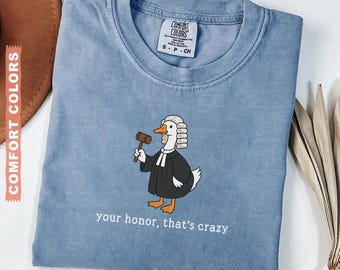 Comfort Colors Goose Lawyer Shirt Law School Graduation Gift Funny Silly Lawyer Gift Lawyer Tee Law Student Gift Future Lawyer Sweatshirt
