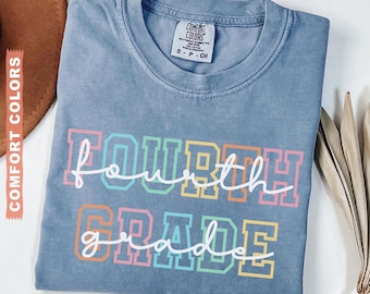 Comfort Colors® Fourth Grade Teacher Shirt, 4th Grade Teacher Shirt, 4th Grade T-Shirt, Fourth Grade TShirt, Elementary School, Teaching Tee
