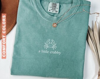 Comfort Colors® A little Crabby Shirt, Minimalist Beach T-shirt, Funny Meme Shirt, Summer Aesthetic Shirt, Funny Beach Shirt, Coastal Shirt