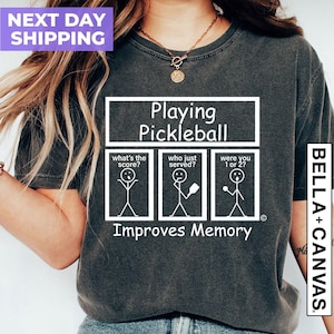 Playing Pickleball Improves Memory Shirt, Funny Pickleball Shirt, Pickleball Lover Shirt, Pickleball Player Gift Tee, Funny Game Day Tee