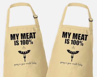 Funny Apron For Men, My Meat is 100% Going In Your Mouth Apron, Funny Grill Apron, Gifts For Dad Apron, Chef Gift Apron, Christmas Gift