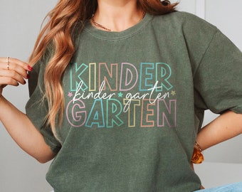 Kindergarten Teacher Comfort Colors® Shirt, Kindergarten T-shirt, First Day Of Kindergarten, Elementary School T-Shirt, Teacher Team Shirt