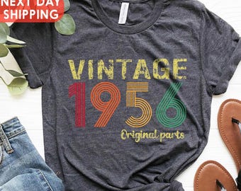 Vintage 1956 Original Part Tee, Vintage 1956 Shirt, 70th Birthday Shirt, Born In 1956, 70th Birthday Shirt For Women, 1956 Retro Shirt