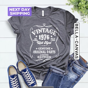 1976 Vintage Tee, Well Aged 1976 Shirt, 50th Retro Birthday Shirt, 1976 Limited Edition Tee, 1976 Original Parts Shirt, 50th Vintage Shirt