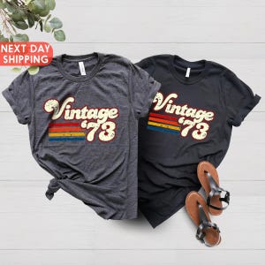 53rd Birthday Gift For Woman, 1973 Vintage Shirt, 53rd Birthday Gift For Men, Vintage 1973 Shirt, Retro 1973 Shirt, Born In 1973 Shirt